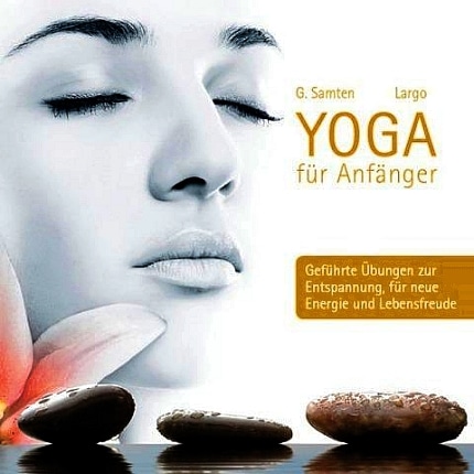 Largo Yoga für Anfänger