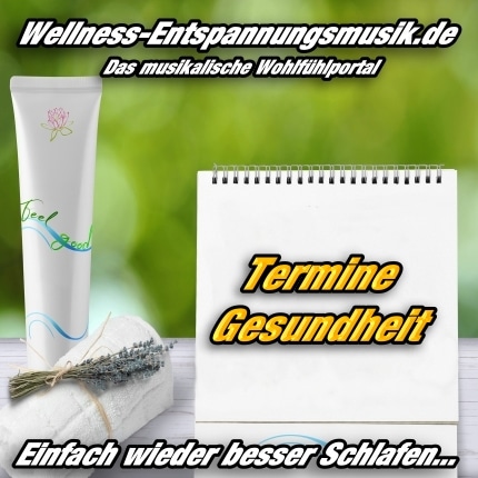 Entspannungsmusik-Gesundheit-Termine