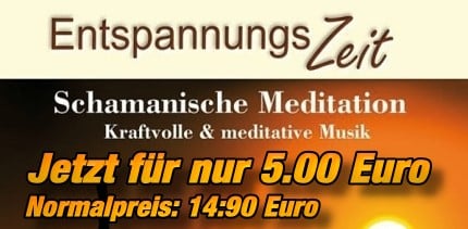 Entspannungszeit-–-Schamanische-Meditation-Angebot 3